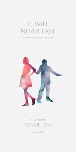 Fog Of Love: It Will Never Last Expansion